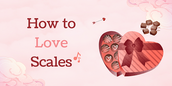 How to Teach Students to LOVE Scales