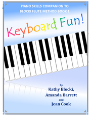 Keyboard Fun — Keyboard & Theory Supplement for Flute Students