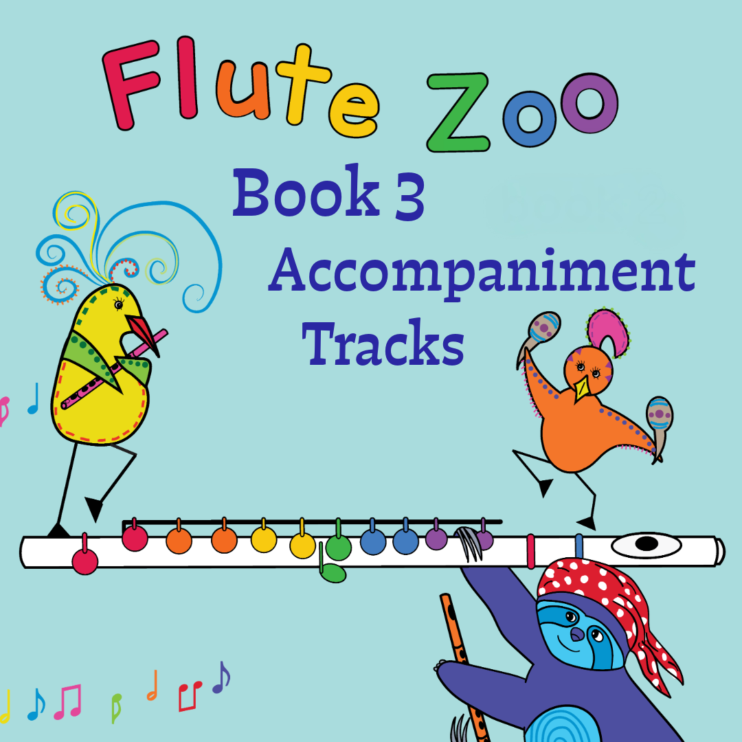Flute Zoo Book 3 Accompaniment Tracks